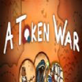 A Token War中文版